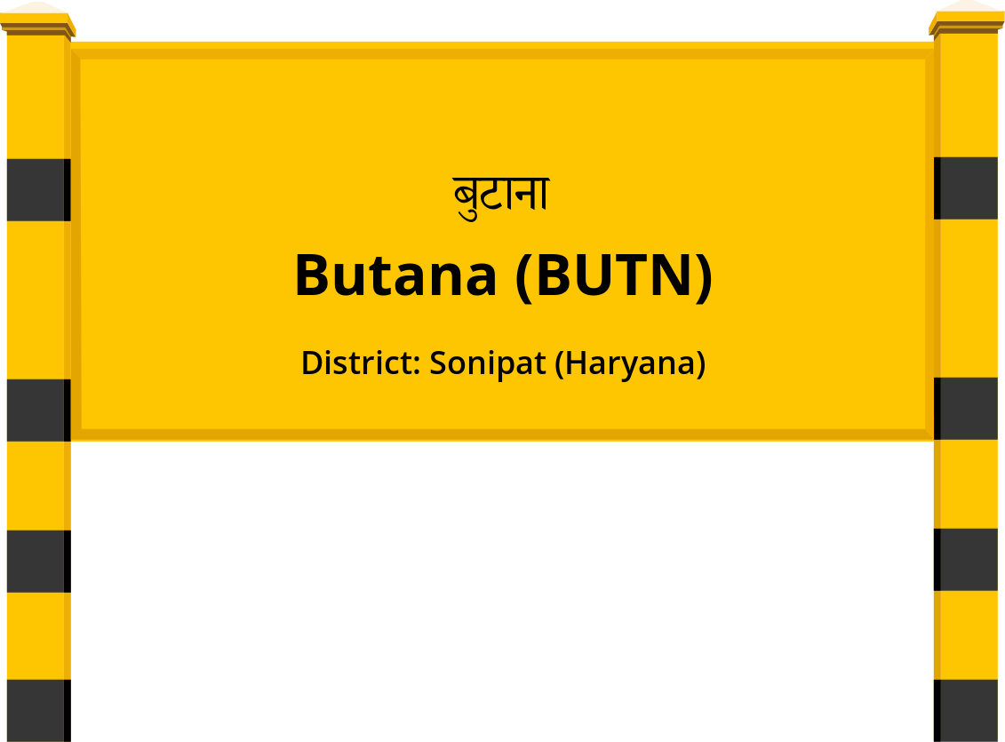 Butana BUTN Railway Station Station Code Schedule Train Enquiry