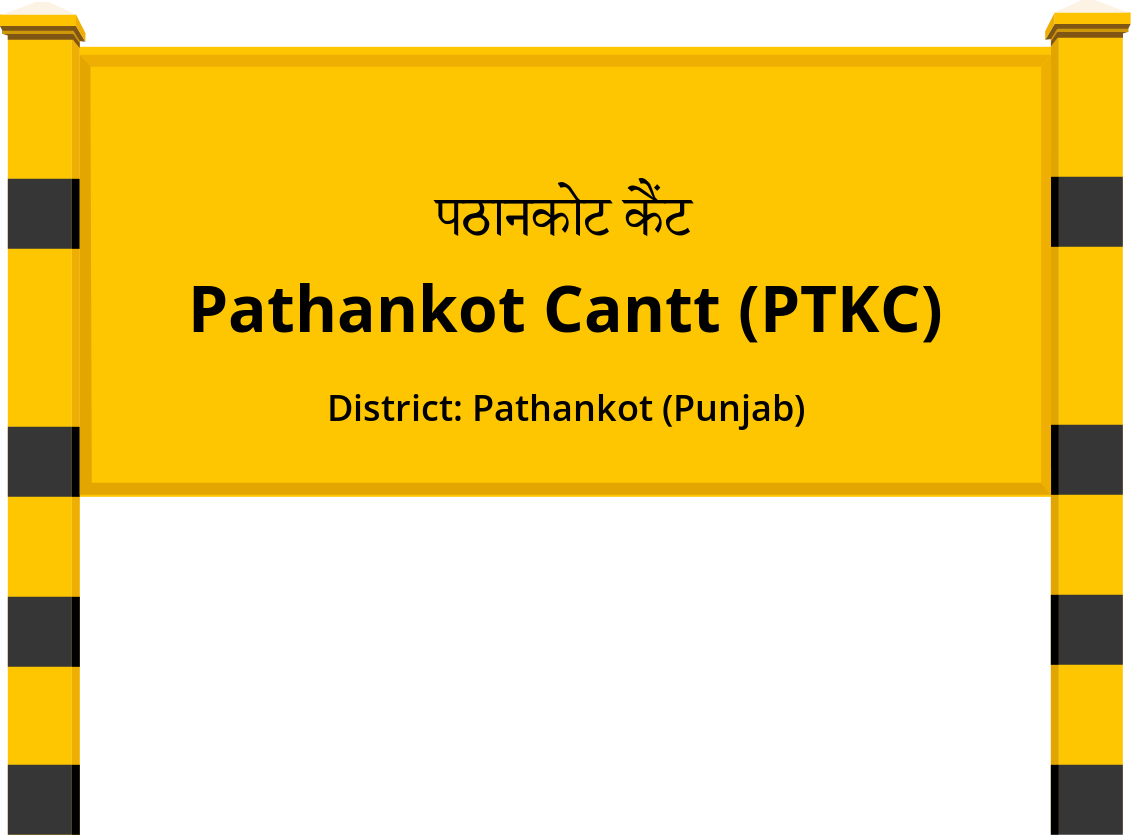 Pathankot Cantt (PTKC) Railway Station Station Code, Schedule & Train