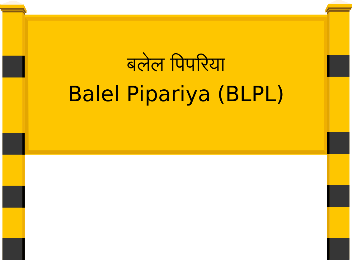 Balel Pipariya (BLPL) Railway Station