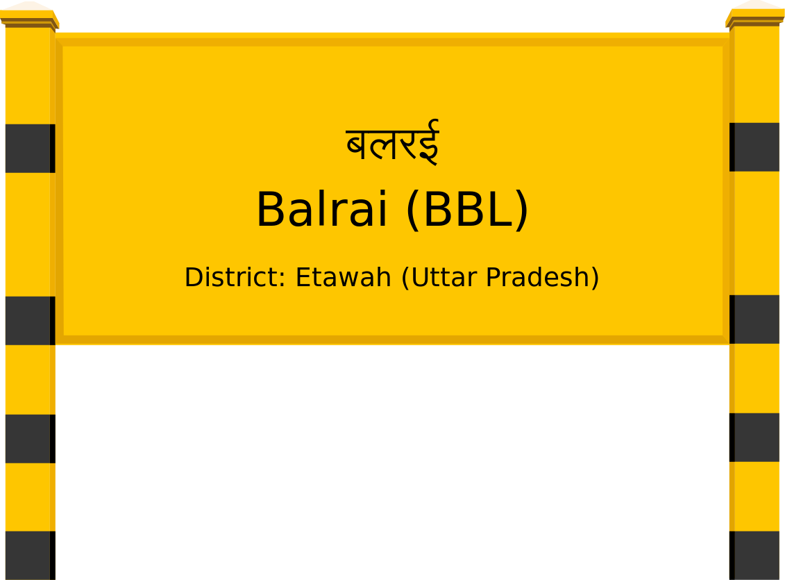 Balrai (BBL) Railway Station