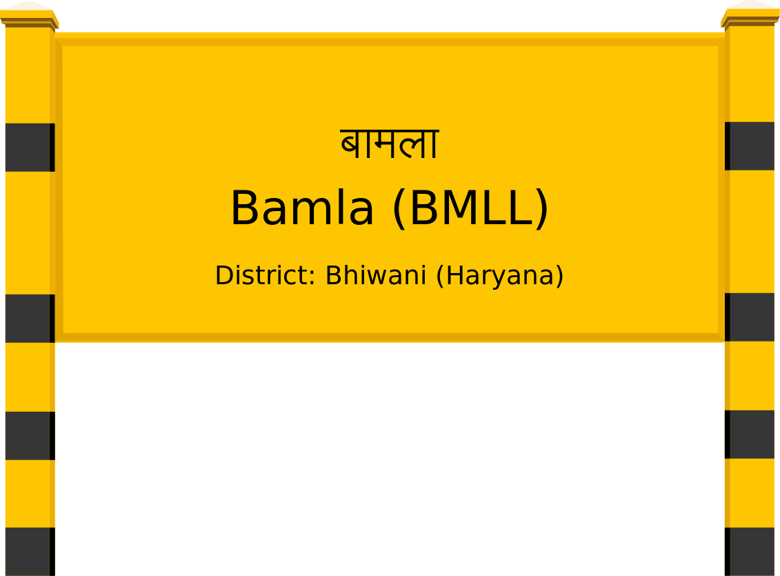 Bamla (BMLL) Railway Station