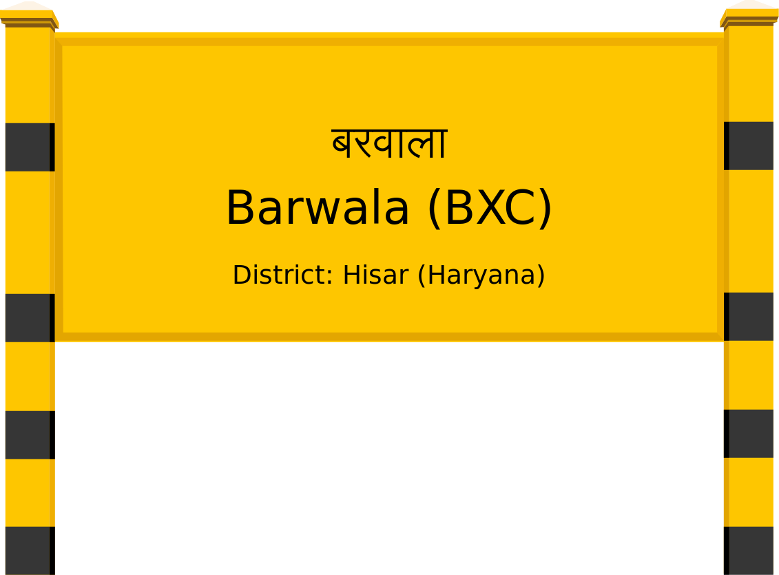 Barwala (BXC) Railway Station