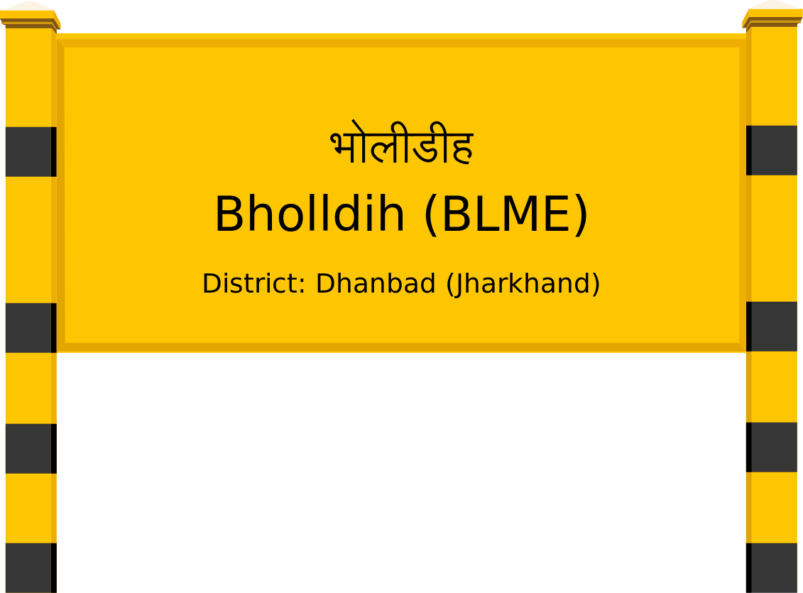 Bholldih (BLME) Railway Station