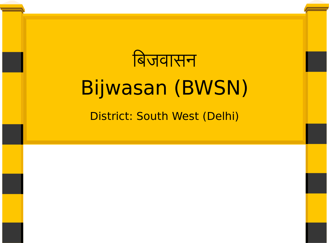 Bijwasan (BWSN) Railway Station