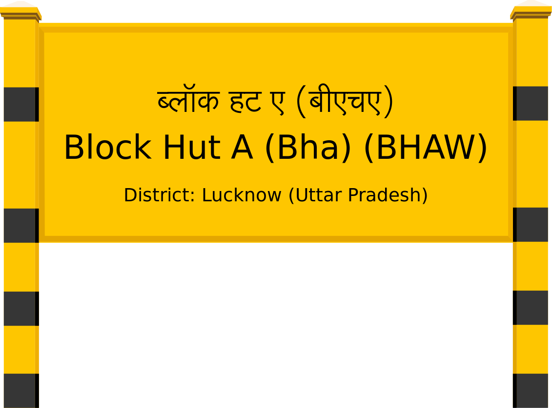Block Hut A (Bha) (BHAW) Railway Station
