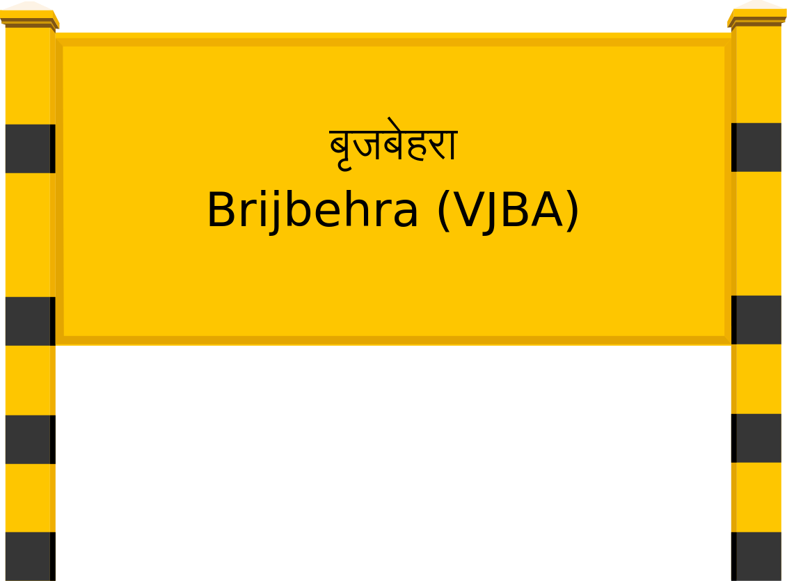 Brijbehra (VJBA) Railway Station