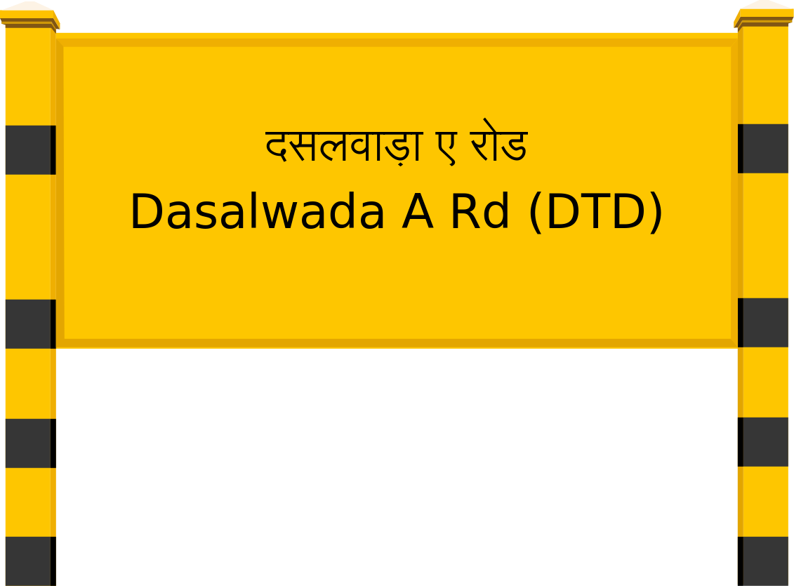 Dasalwada A Rd (DTD) Railway Station