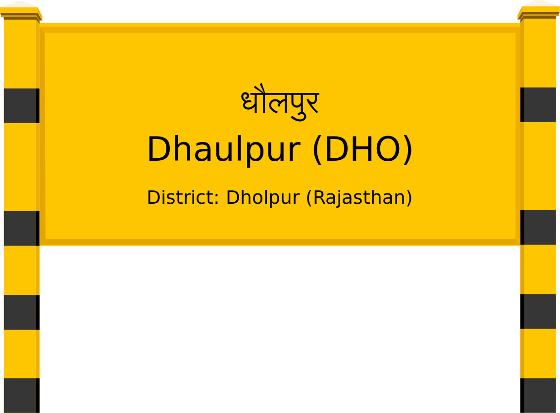 Dhaulpur (DHO) Railway Station