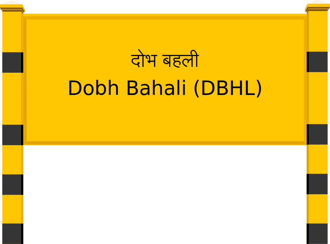 Dobh Bahali (DBHL) Railway Station