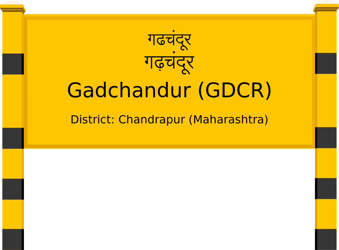Gadchandur (GDCR) Railway Station