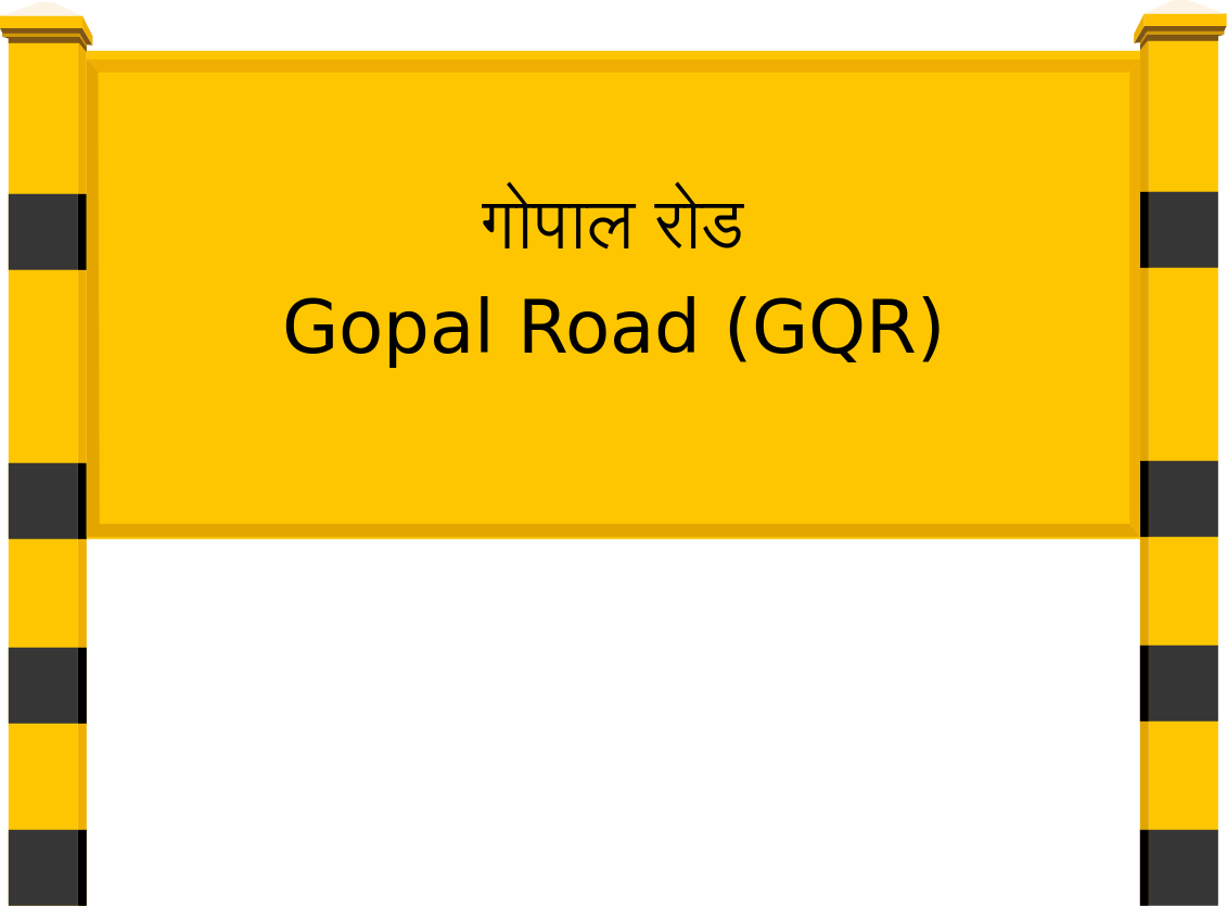 Gopal Road (GQR) Railway Station