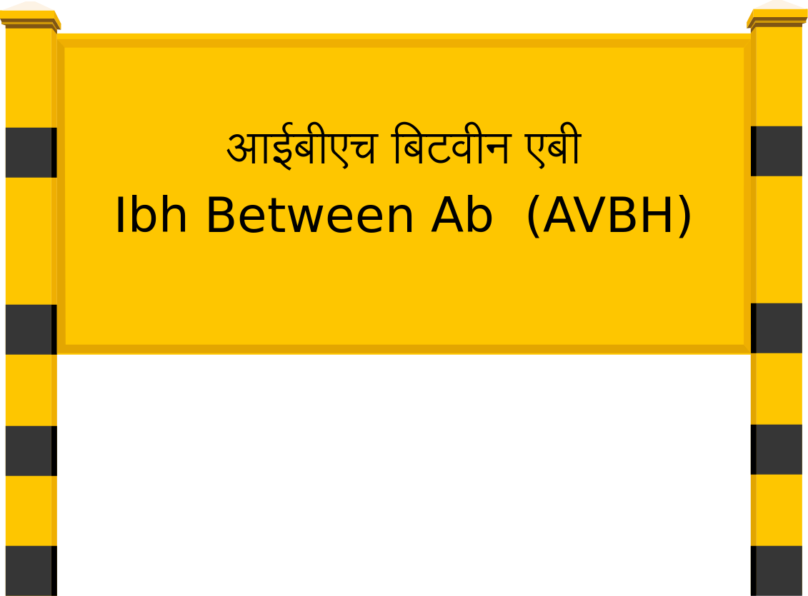 Ibh Between Ab  (AVBH) Railway Station