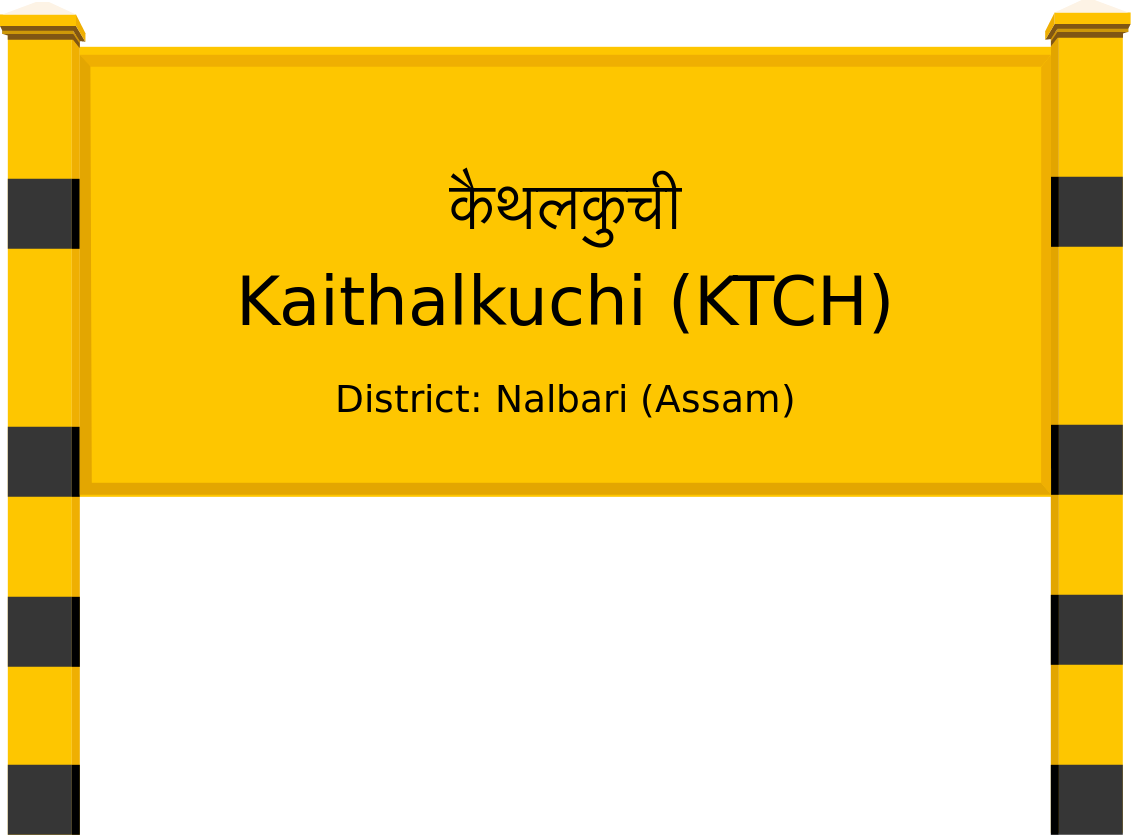 Kaithalkuchi (KTCH) Railway Station