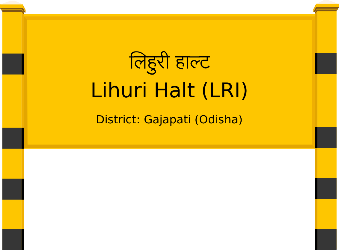 Lihuri Halt (LRI) Railway Station