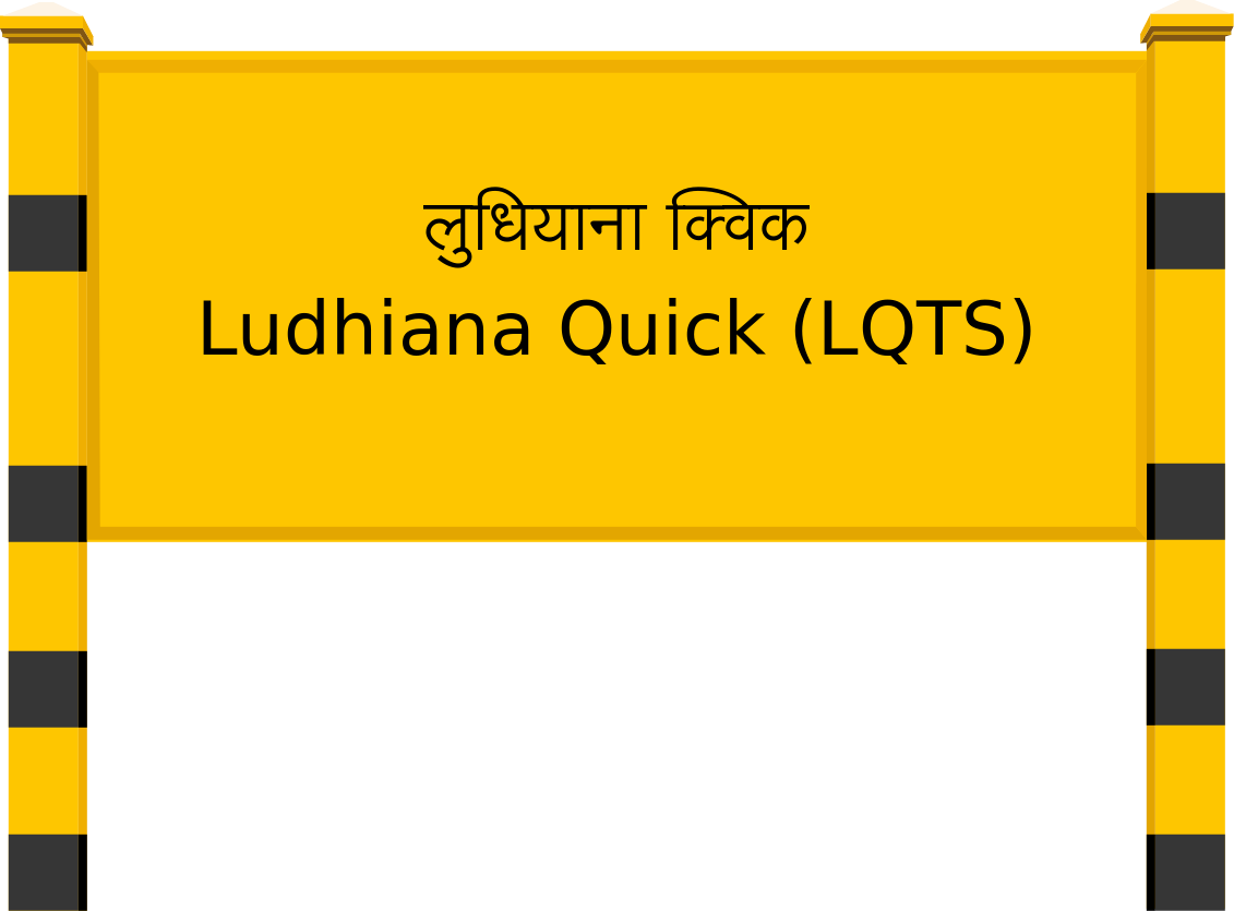 Ludhiana Quick (LQTS) Railway Station