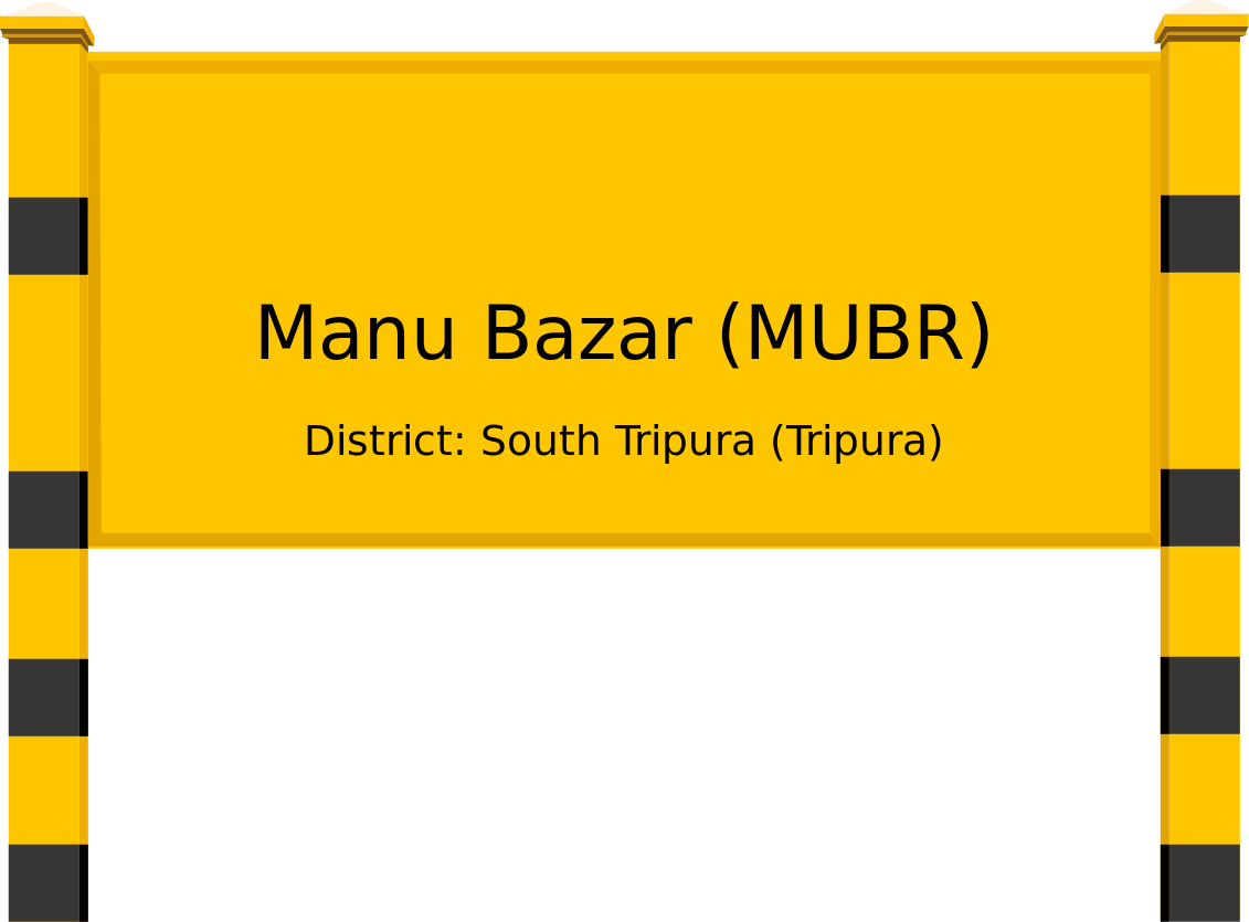 Manu Bazar (MUBR) Railway Station