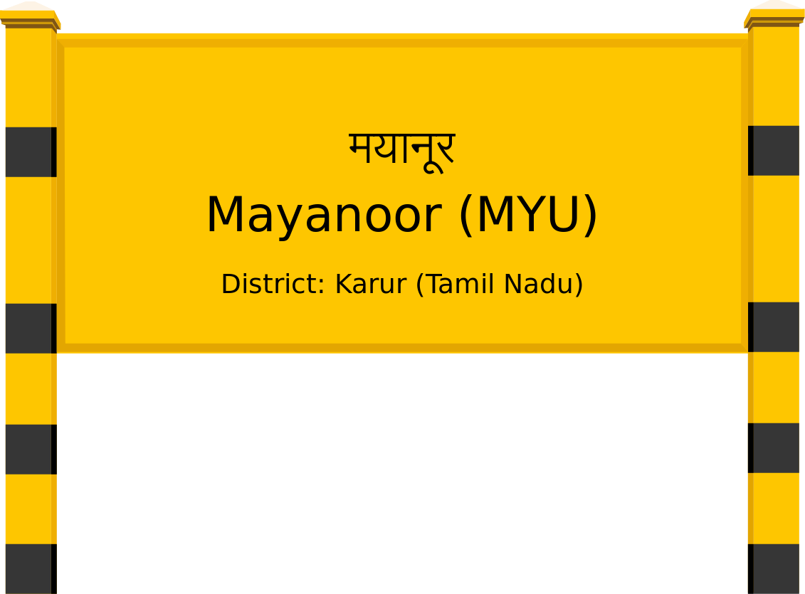 Mayanoor (MYU) Railway Station