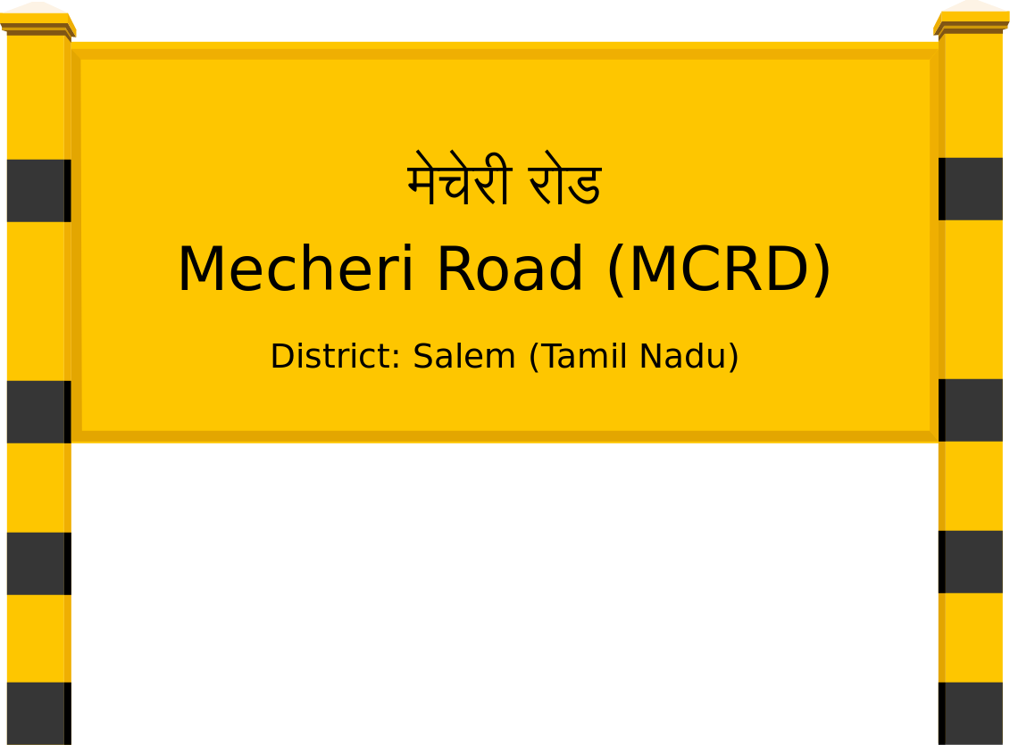 Mecheri Road (MCRD) Railway Station