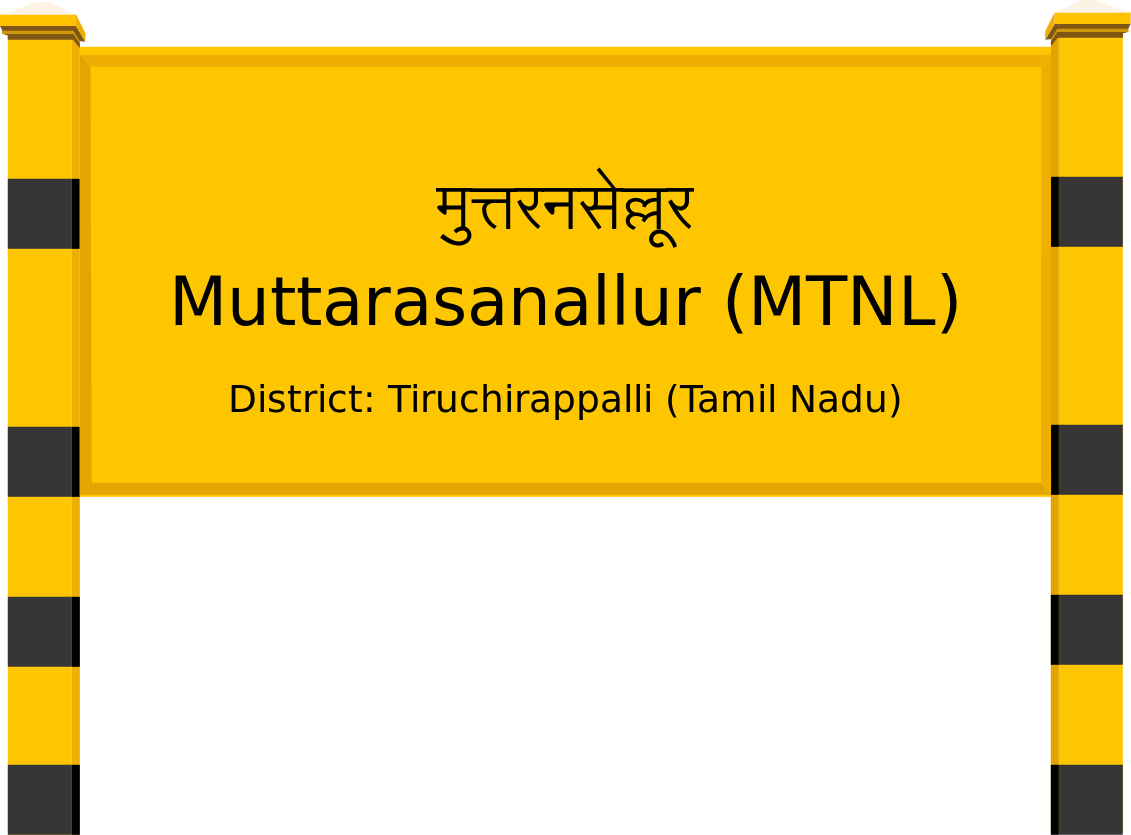 Muttarasanallur (MTNL) Railway Station
