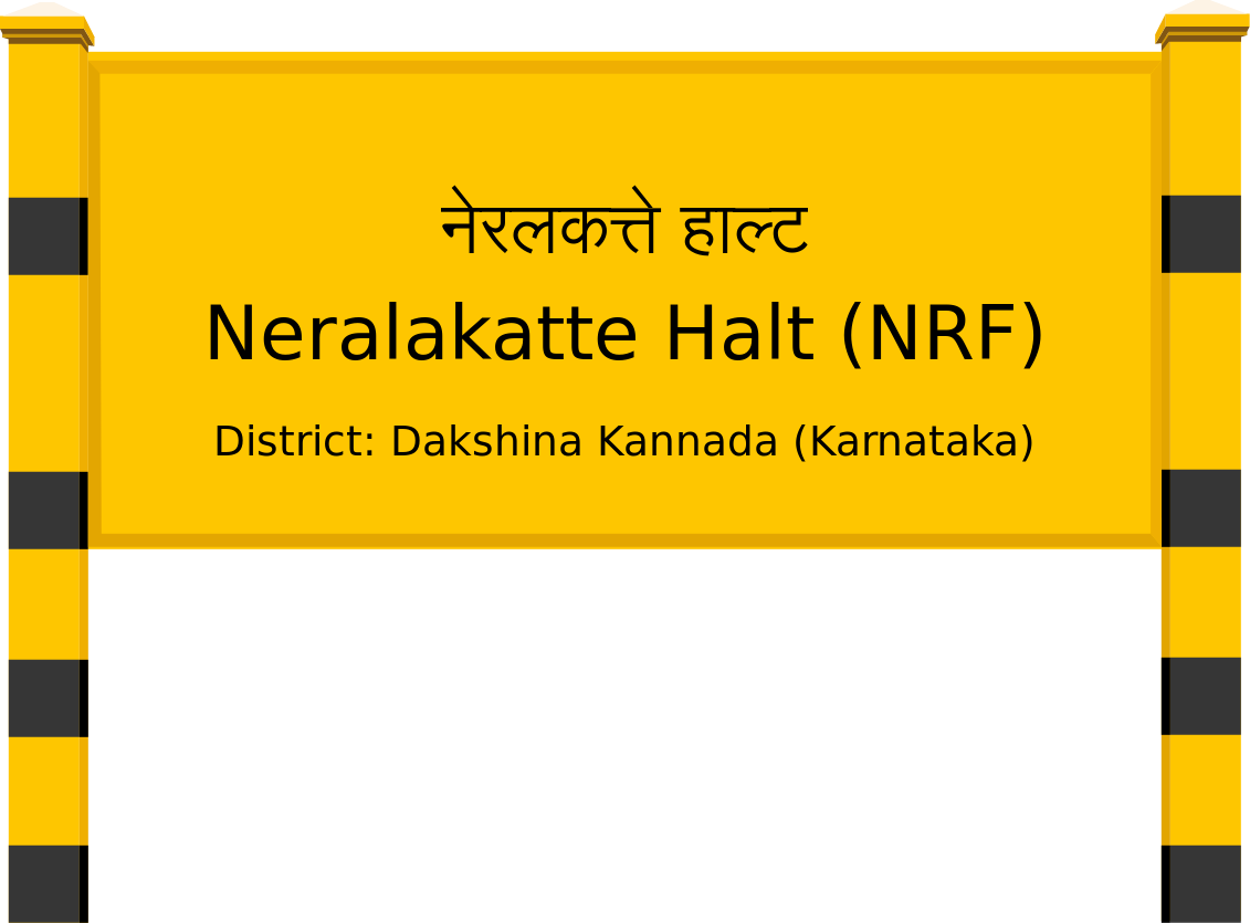 Neralakatte Halt (NRF) Railway Station