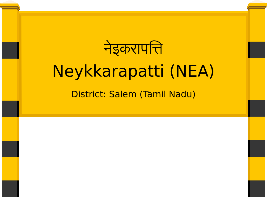 Neykkarapatti (NEA) Railway Station