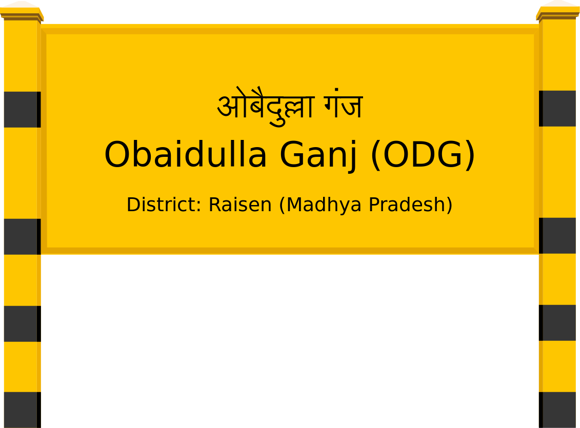 Obaidulla Ganj (ODG) Railway Station