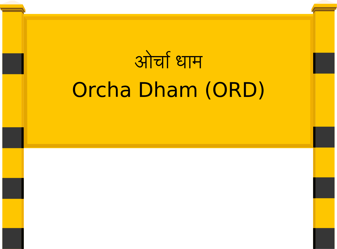 Orcha Dham (ORD) Railway Station