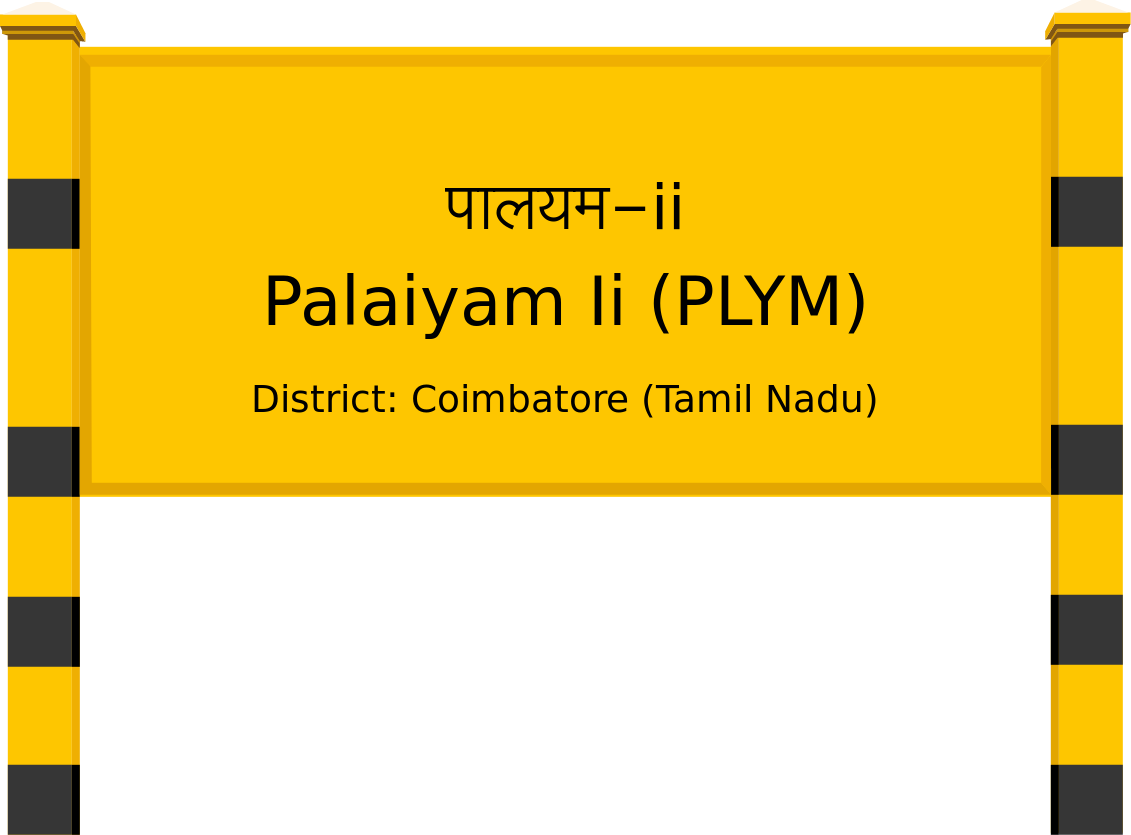 Palaiyam Ii (PLYM) Railway Station