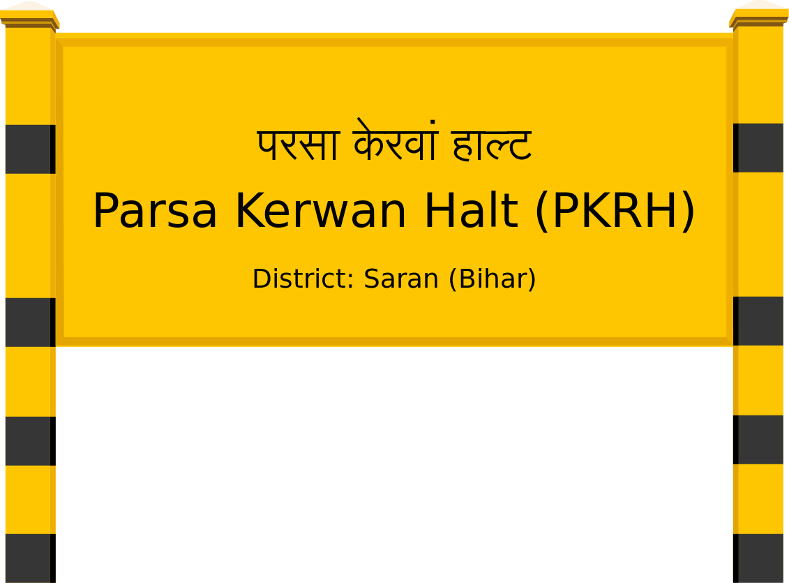 Parsa Kerwan Halt (PKRH) Railway Station
