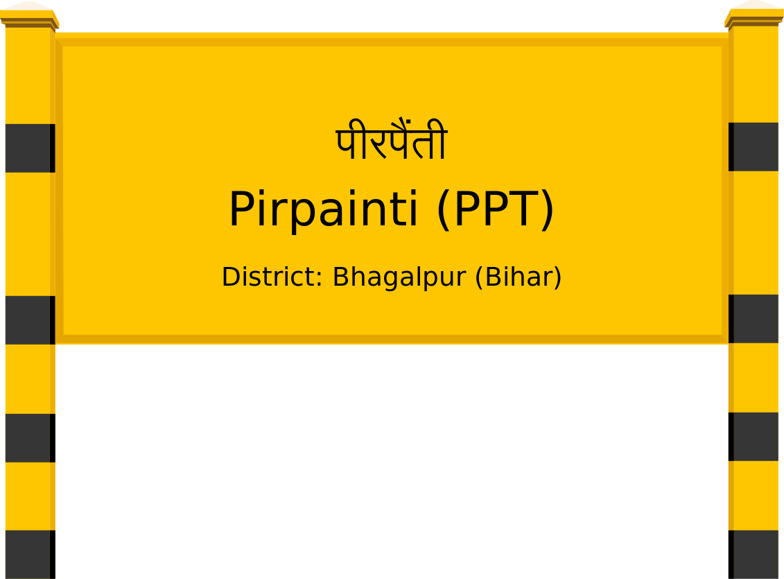 Pirpainti (PPT) Railway Station