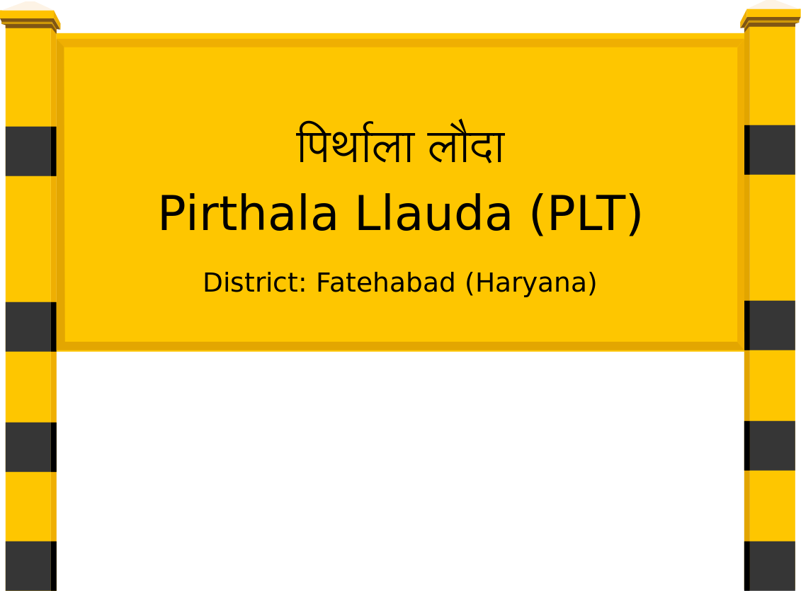 Pirthala Llauda (PLT) Railway Station