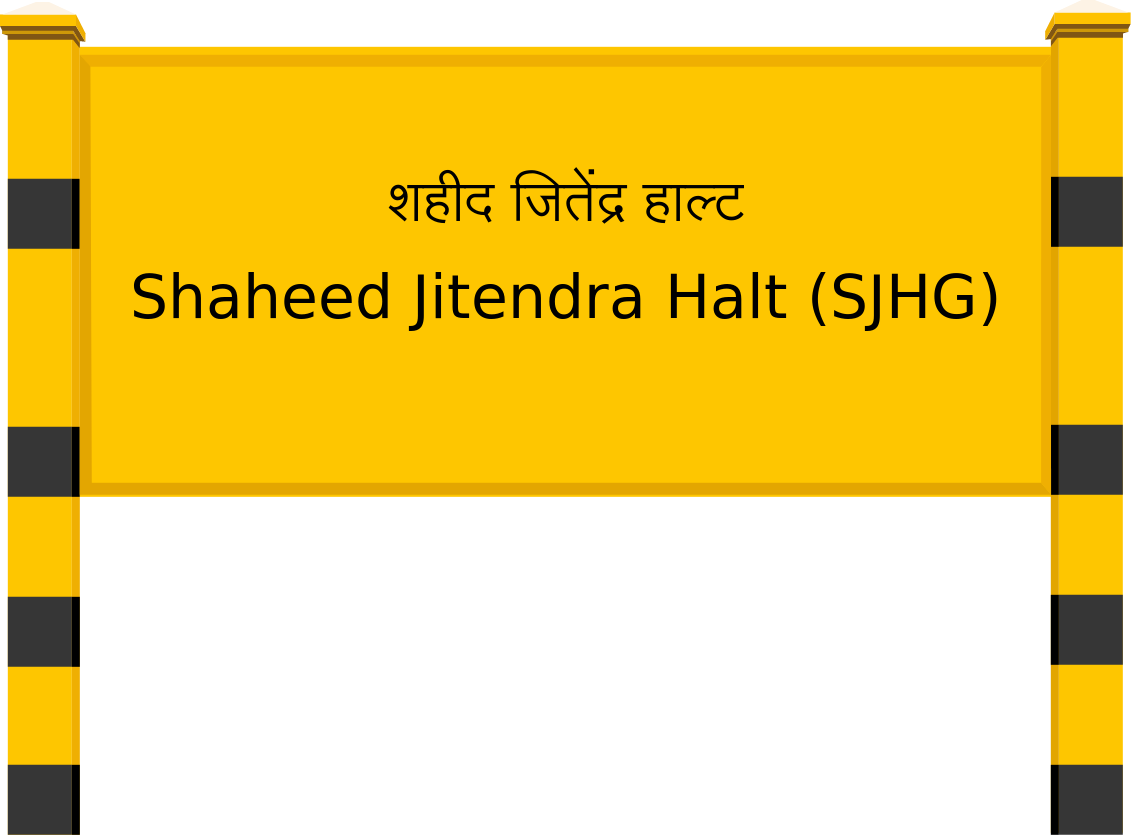Shaheed Jitendra Halt (SJHG) Railway Station
