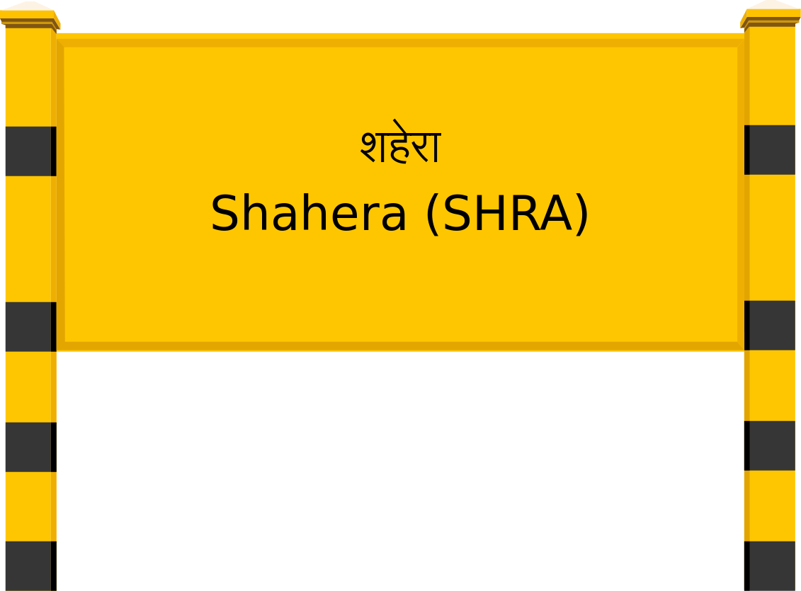 Shahera (SHRA) Railway Station