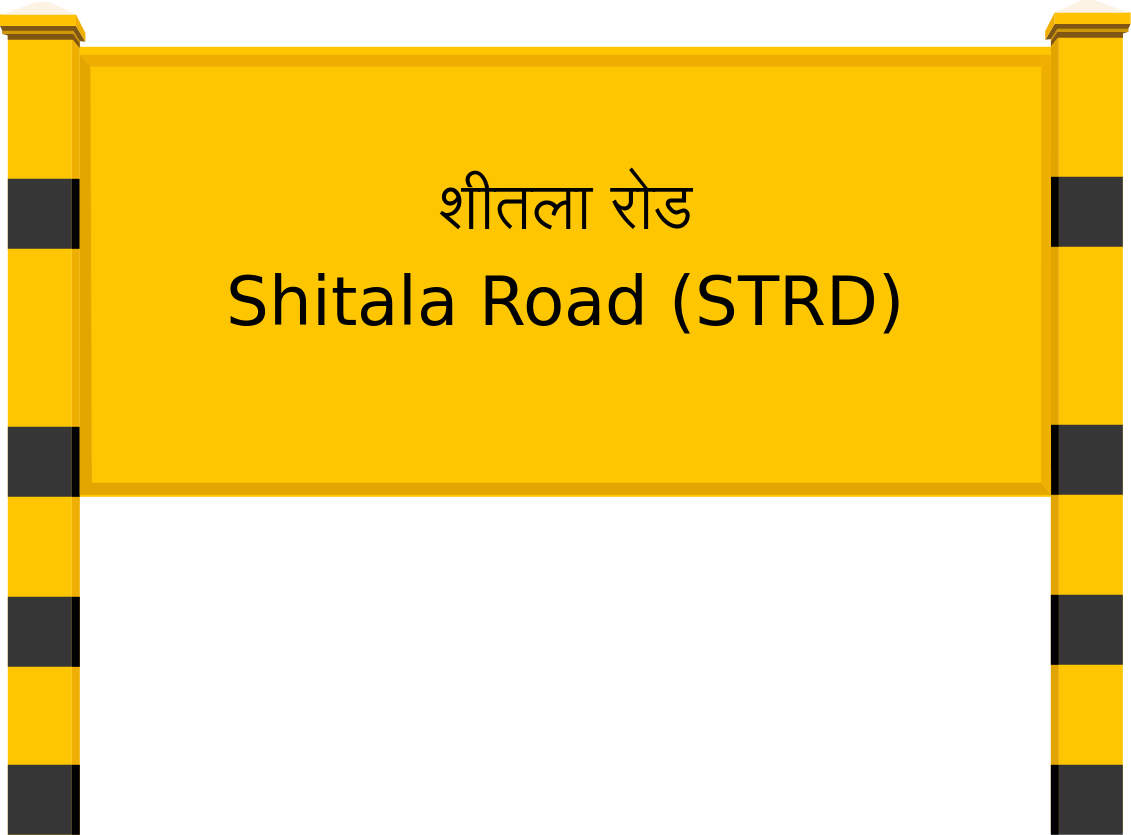 Shitala Road (STRD) Railway Station