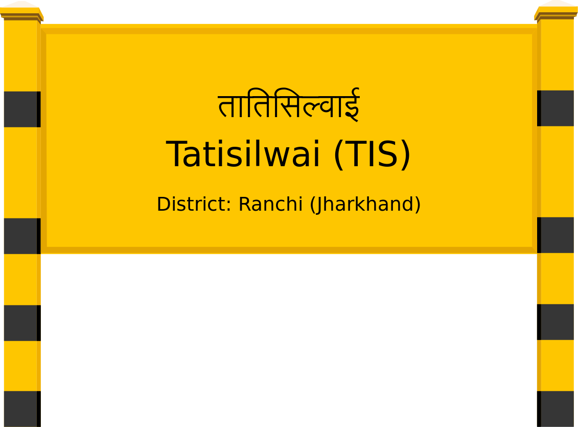 Tatisilwai (TIS) Railway Station