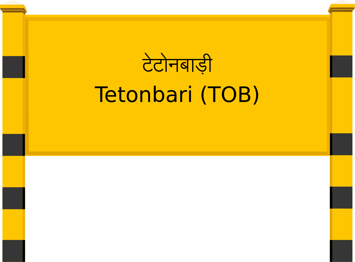 Tetonbari (TOB) Railway Station