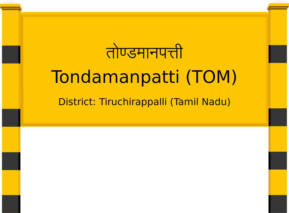 Tondamanpatti (TOM) Railway Station