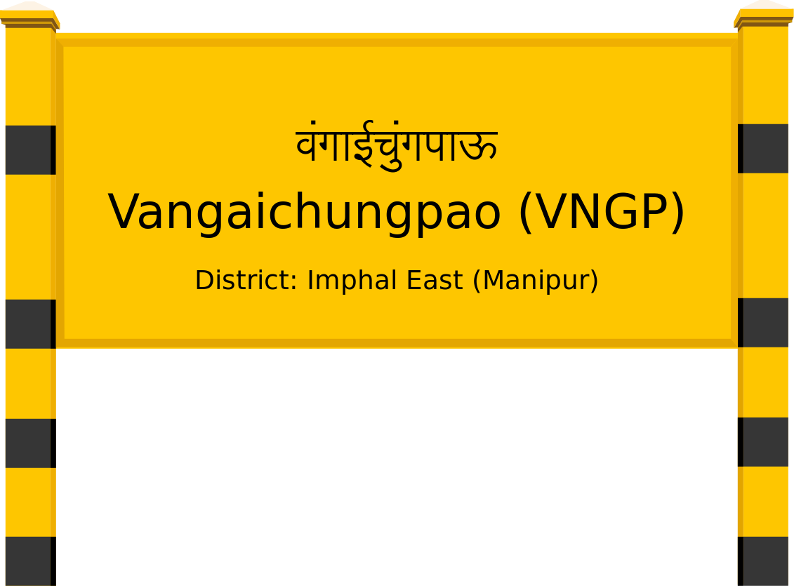 Vangaichungpao (VNGP) Railway Station